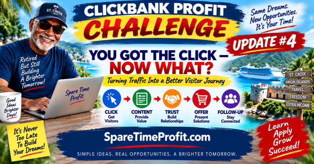 ClickBank Profit Challenge Update #4: You Got the Click—Now What?