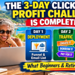 ClickBank for Beginners Update #12: The 3-Day ClickBank Profit Challenge Is Complete! Here’s What Was Covered