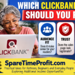 ClickBank for Beginners — Update #11: How Do You Choose a ClickBank Product Worth Promoting?